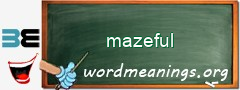 WordMeaning blackboard for mazeful